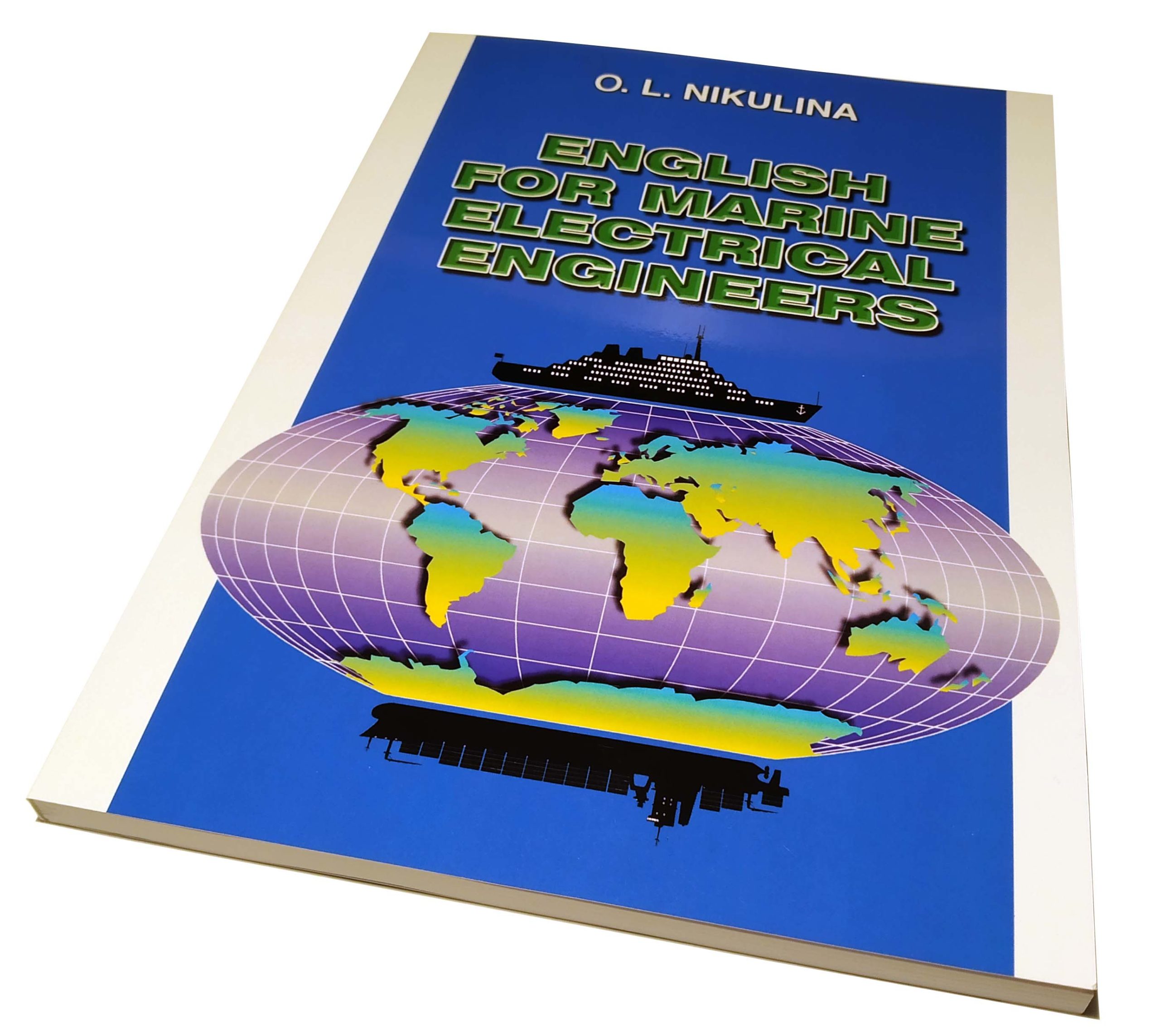 ENGLISH FOR MARINE ELECTRICAL ENGINEERS O.L.NIKULINA